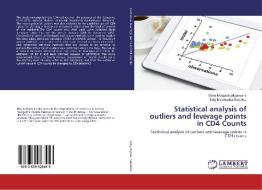 Statistical analysis of outliers and leverage points in CD4 Counts di Maria Mokgadi Lekganyane, Solly Matshonisa Seeletse edito da LAP LAMBERT Academic Publishing
