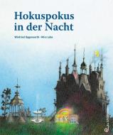 Hokuspokus in der Nacht di Mira Lobe edito da Jungbrunnen Verlag
