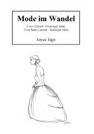 Mode im Wandel di Joyce Jago edito da Books on Demand