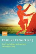 Positive Entwicklung di Jochen Brandtst Dter edito da Spektrum Akademischer Verlag