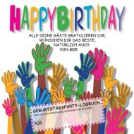 Happy Birthday di Pit Elsasser edito da Books on Demand