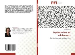 Dyslexie chez les adolescents di Céline Genoud edito da Editions universitaires europeennes EUE