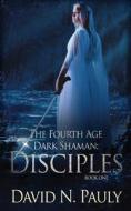 Disciples di David N. Pauly edito da NEXT CHAPTER