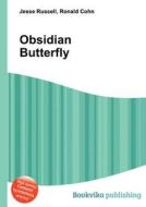 Obsidian Butterfly edito da Book On Demand Ltd.