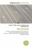 Kia Carnival edito da Vdm Publishing House