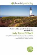 Lady Anne Clifford edito da Betascript Publishing