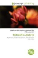 Mitrokhin Archive edito da Alphascript Publishing