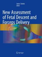 New Assessment of Fetal Descent and Forceps Delivery edito da Springer Verlag, Singapore
