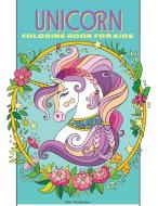 Unicorn Coloring Book for Kids di Bas McSerban edito da LES BELLES LETTRES