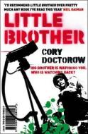Little Brother di Cory Doctorow edito da Harper Collins Publ. UK