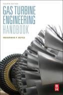 Gas Turbine Engineering Handbook di Meherwan P. Boyce edito da Elsevier LTD, Oxford