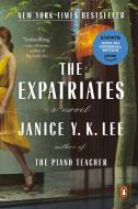 The Expatriates di Janice Y. K. Lee edito da Penguin Publishing Group