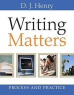 Mywritinglab with Pearson Etext -- Standalone Access Card -- For Writing Matters di D. J. Henry, Dorling Kindersly, -. Dorling Kindersley edito da Longman Publishing Group