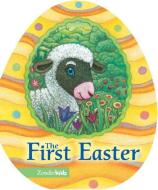 The First Easter di Jesslyn DeBoer edito da Zonderkidz