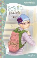 Sophie's Friendship Fiasco di Nancy N. Rue edito da Zondervan