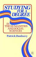 Studying for a Degree di Patrick Dunleavy edito da Red Globe Press