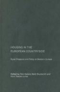 Housing in the European Countryside edito da Taylor & Francis Ltd