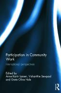 Participation in Community Work edito da Taylor & Francis Ltd