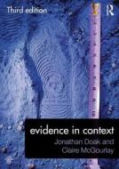 Evidence In Context di Jonathan Doak, Claire McGourlay, Mark Thomas edito da Taylor & Francis Ltd
