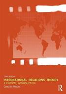 International Relations Theory di Cynthia Weber edito da Taylor & Francis Ltd