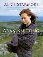 Aran Knitting di Alice Starmore edito da Dover Publications Inc.