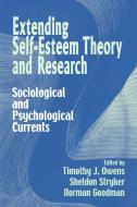 Extending Self-Esteem Theory and Research edito da Cambridge University Press