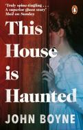 This House is Haunted di John Boyne edito da Transworld Publ. Ltd UK