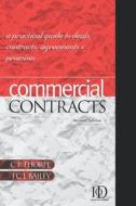 Commercial Contracts di C. P. Thorpe, J. C. L. Bailey edito da Kogan Page Ltd
