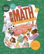 Everyday Stem Math--Applied Math di Kingfisher Books edito da KINGFISHER