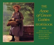 The Anne Of Green Gables Storybook di Fiona McHugh edito da Firefly Books Ltd