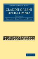 Claudii Galeni Opera Omnia edito da Cambridge University Press