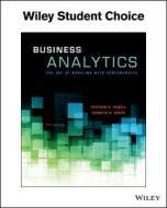 Business Analytics di Stephen G. Powell, Kenneth R. Baker edito da John Wiley & Sons Inc