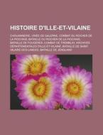Histoire D'ille-et-vilaine: Chouannerie, di Livres Groupe edito da Books LLC, Wiki Series