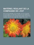 Mat Riel Roulant De La Compagnie De L'es di Livres Groupe edito da Books LLC, Wiki Series