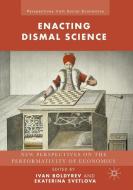 Enacting Dismal Science edito da Palgrave Macmillan