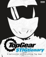 Top Gear: The Stigtionary edito da Bbc Children's Books
