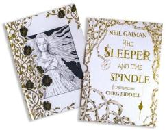 The Sleeper and the Spindle di Neil Gaiman edito da Bloomsbury Publishing PLC