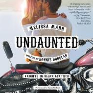 Undaunted: Knights in Black Leather di Ronnie Douglas edito da HarperCollins (Blackstone)