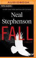 Fall Or Dodge In Hell di NEAL STEPHENSON edito da Brilliance Audio