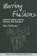 Warring Fictions di Jim Neilson edito da University Press of Mississippi
