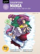 Drawing: Manga: Learn to Draw Step by Step di Jeannie Lee edito da WALTER FOSTER PUB INC