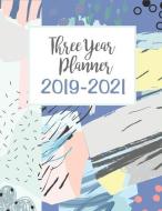 Three Year Planner 2019-2021: 36 Month Yearly Planner Monthly Calendar V15 di Dartan Creations edito da LIGHTNING SOURCE INC
