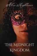 The Midnight Kingdom di Alice Hightower edito da APEX BOOKS