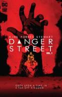 Danger Street Vol. 1 di Tom King edito da D C COMICS