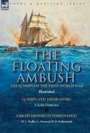 The Floating Ambush di E. Keble Chatterton, W. L. Wyllie, C. Owen edito da LEONAUR