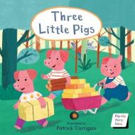 Three Little Pigs di Pat Corrigan edito da Child's Play (International) Ltd