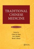 Traditional Chinese Medicine edito da Taylor & Francis Ltd