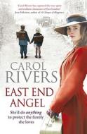 East End Angel di Carol Rivers edito da Simon & Schuster Ltd