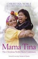 Mama Tina di Christina Noble edito da Hodder & Stoughton General Division