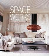 Space Works di Caroline Clifton-Mogg, Joanna Simmons, Rebecca Tanqueray edito da Ryland, Peters & Small Ltd